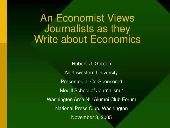 an economist views journalists as they write about economics