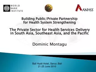 Building Public/Private Partnership for Health System Strengthening