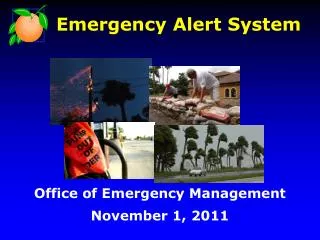 Office of Emergency Management November 1, 2011