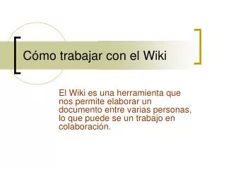 c mo trabajar con el wiki