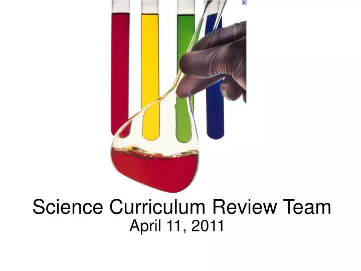 science curriculum review team