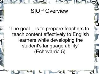 SIOP Overview
