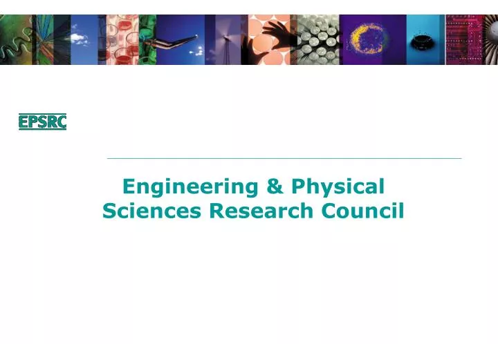 engineering physical sciences research council
