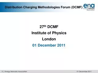 Distribution Charging Methodologies Forum (DCMF)
