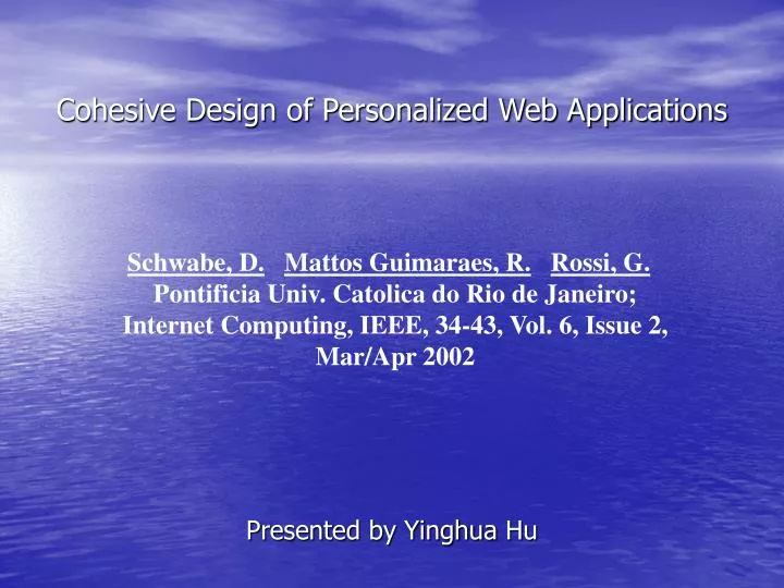cohesive design of personalized web applications