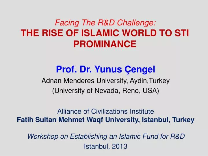 facing the r d challenge the rise of islamic world to sti prominance