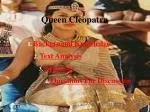Queen Cleopatra - slide 1