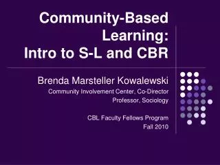 Community-Based Learning: Intro to S-L and CBR