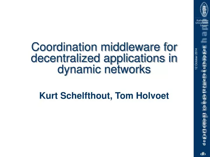 coordination middleware for decentralized applications in dynamic networks