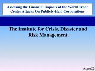 Assessing the Financial Impacts of the World Trade Center Attacks On Publicly-Held Corporations