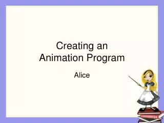 Creating an Animation Program