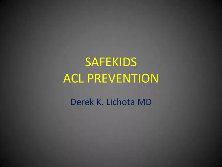 safekids acl prevention