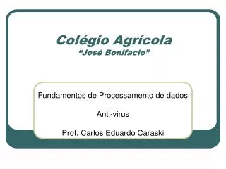 col gio agr cola jos bonifacio