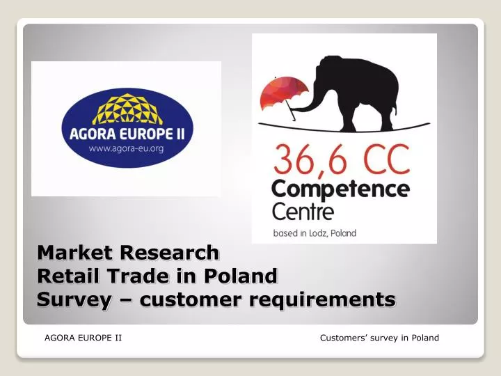market research retail trade i n poland survey customer requirements