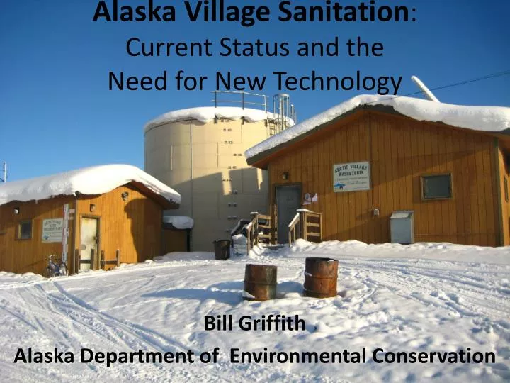 alaska village sanitation current status and the need for new technology
