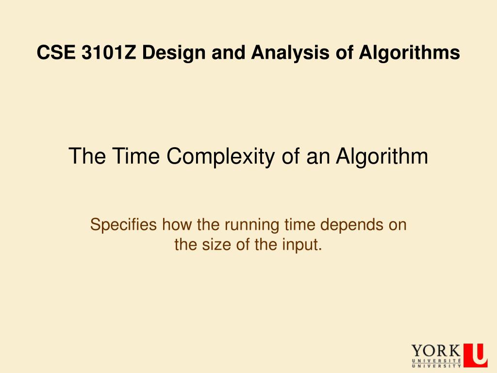 PPT - The Time Complexity of an Algorithm PowerPoint Presentation, free ...