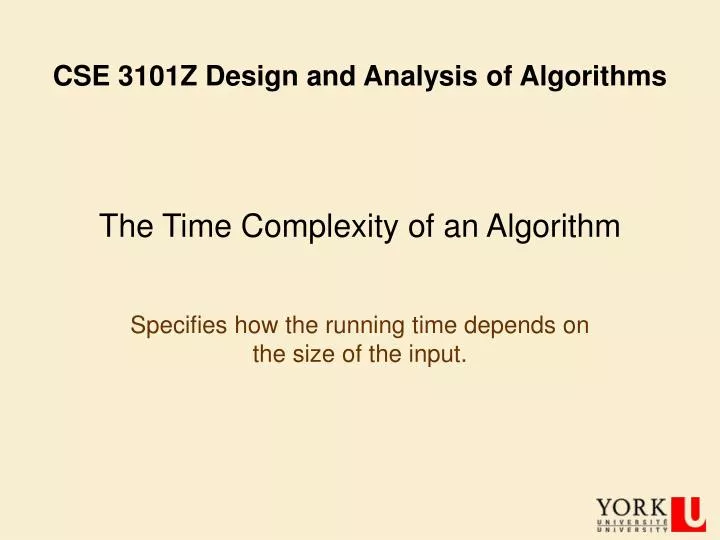 the time complexity of an algorithm