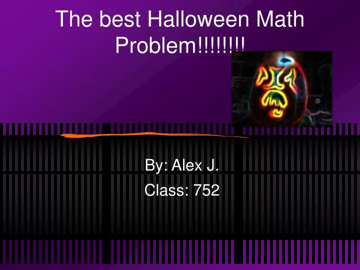 the best halloween math problem