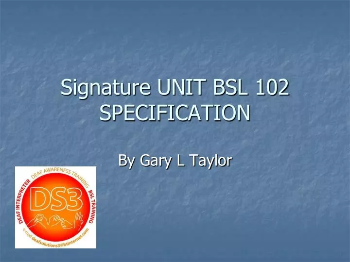 signature unit bsl 102 specification