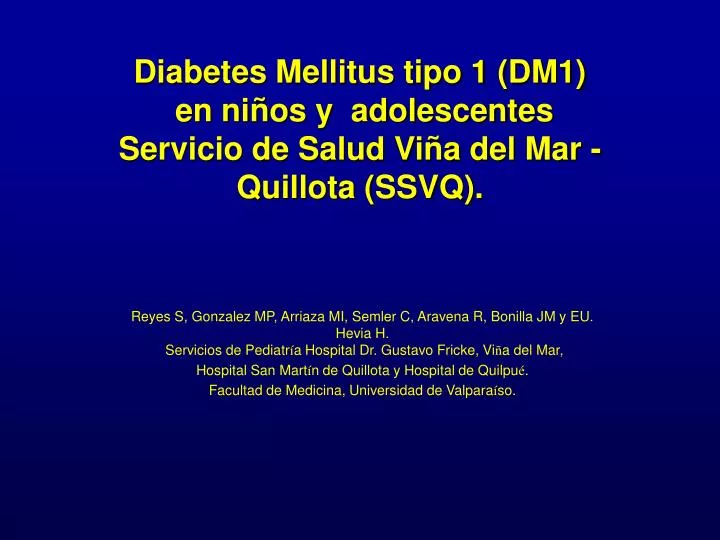 diabetes mellitus tipo 1 dm1 en ni os y adolescentes servicio de salud vi a del mar quillota ssvq
