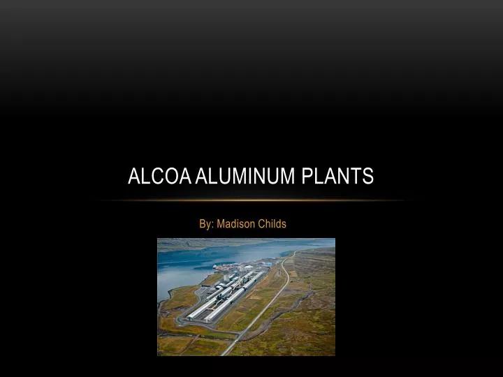 alcoa aluminum plants