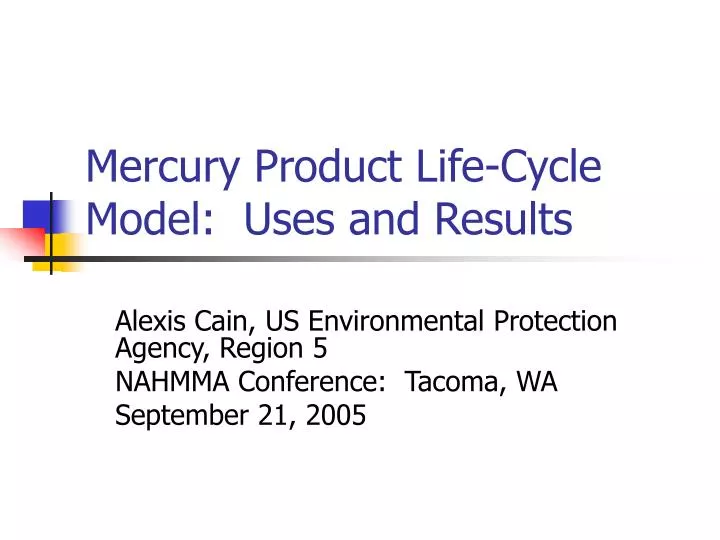 mercury product life cycle model uses and results