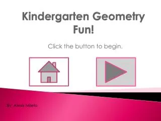 Kindergarten Geometry Fun!