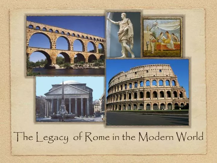 the legacy of rome in the modern world