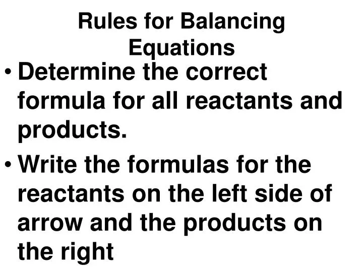 Ppt Rules For Balancing Equations Powerpoint Presentation Free Download Id5447549 8606