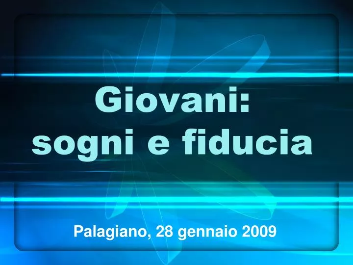 giovani sogni e fiducia