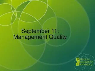 September 11: Management Quality