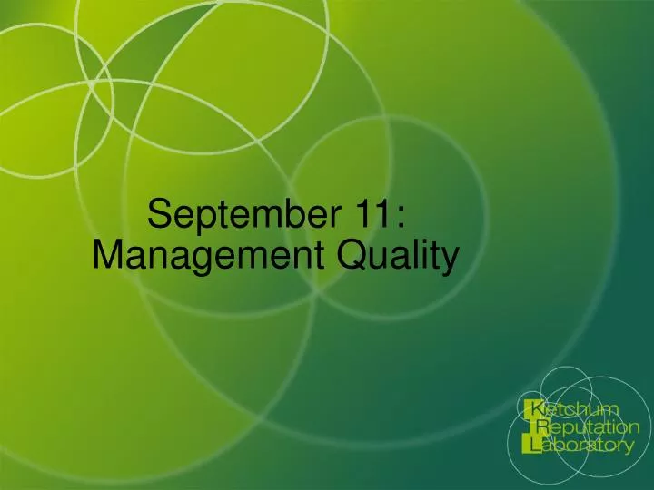september 11 management quality
