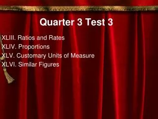 Quarter 3 Test 3