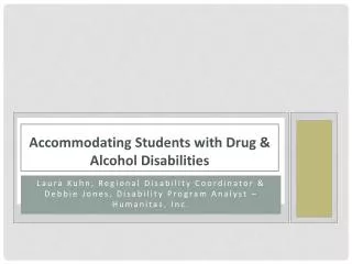 Accommodating Students with Drug &amp; Alcohol Disabilities