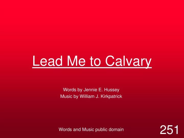 lead me to calvary