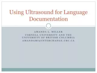 Using Ultrasound for Language Documentation
