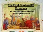 PPT - The First Continental Congress PowerPoint Presentation, free ...