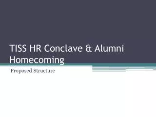 TISS HR Conclave &amp; Alumni Homecoming