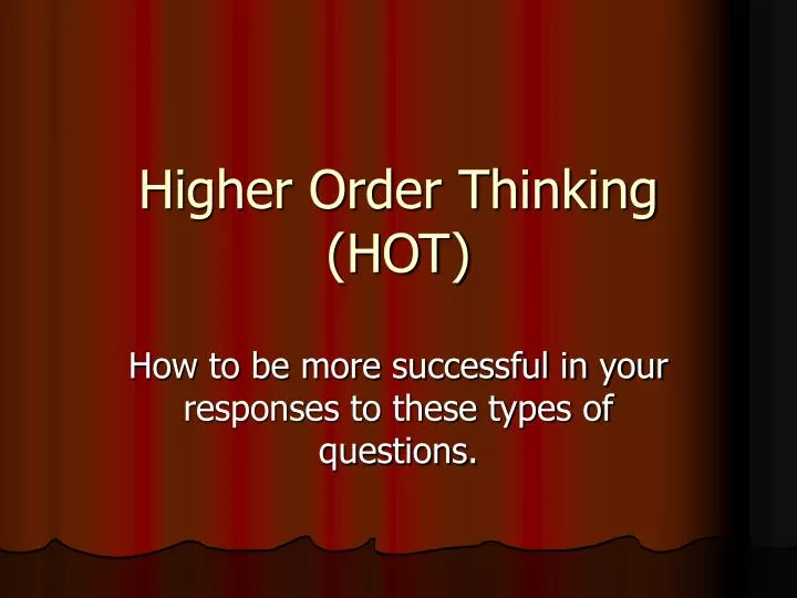 higher order thinking hot