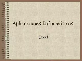 aplicaciones inform ticas