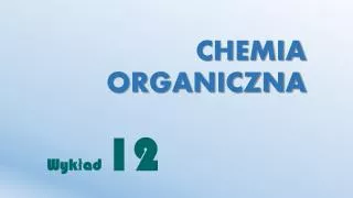chemia organiczna