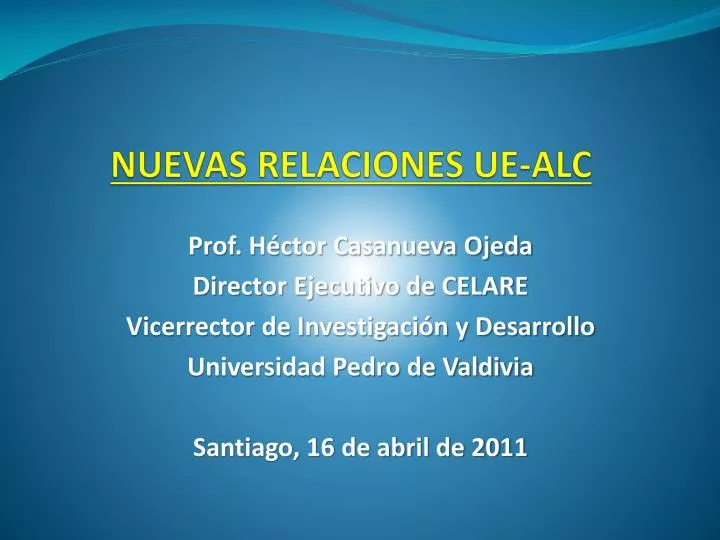 nuevas relaciones ue alc