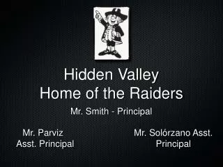 Hidden Valley Home of the Raiders