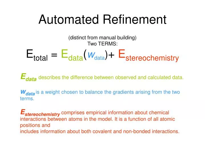 automated refinement