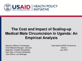 The Cost and Impact of Scaling-up Medical Male Circumcision in Uganda: An Empirical Analysis