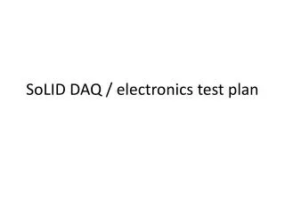 SoLID DAQ / electronics test plan