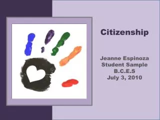 Citizenship Jeanne Espinoza Student Sample B.C.E.S July 3, 2010