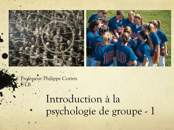 introduction la psychologie de groupe 1