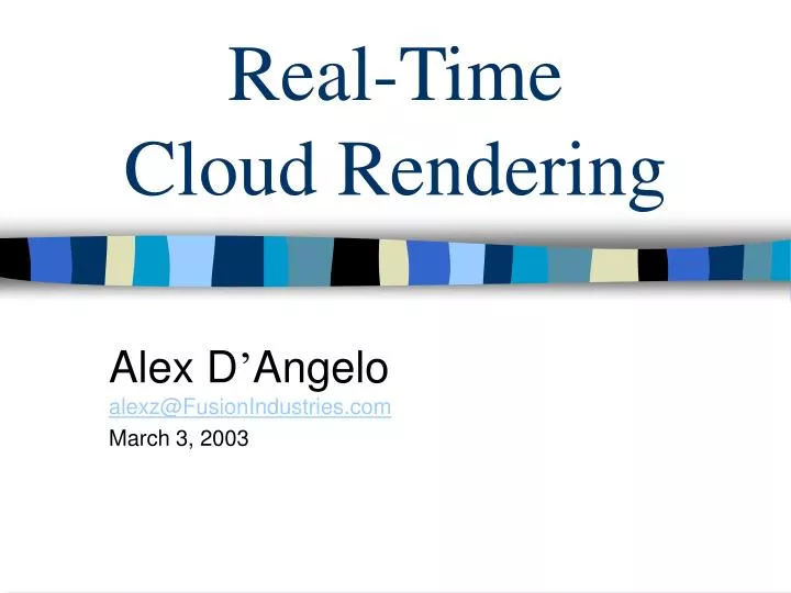 real time cloud rendering