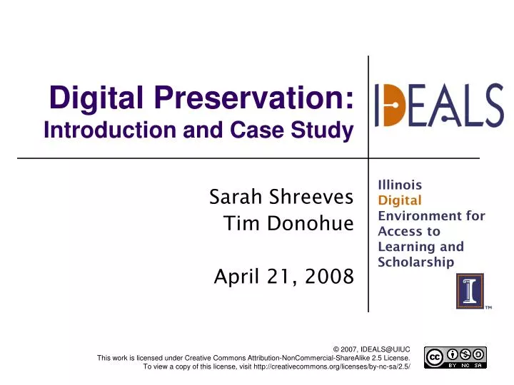 digital preservation introduction and case study